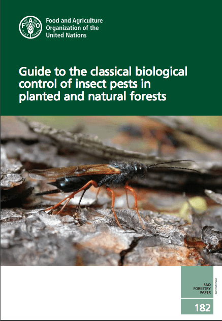 Guide to the classical biological control of insect pests in planted and natural forests